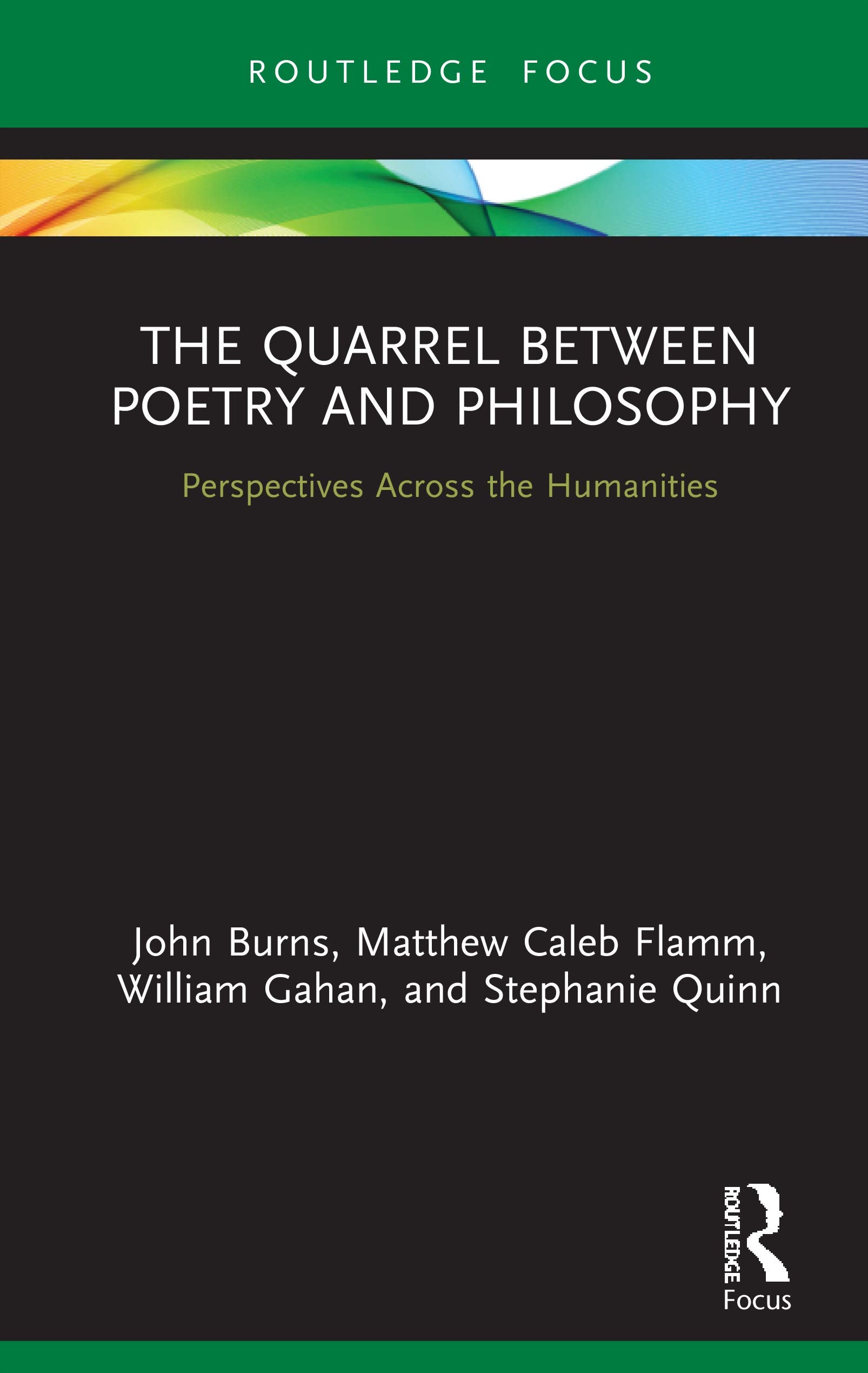 The Quarrel Between Poetry and Philosophy (Routledge Focus on Literature),Used