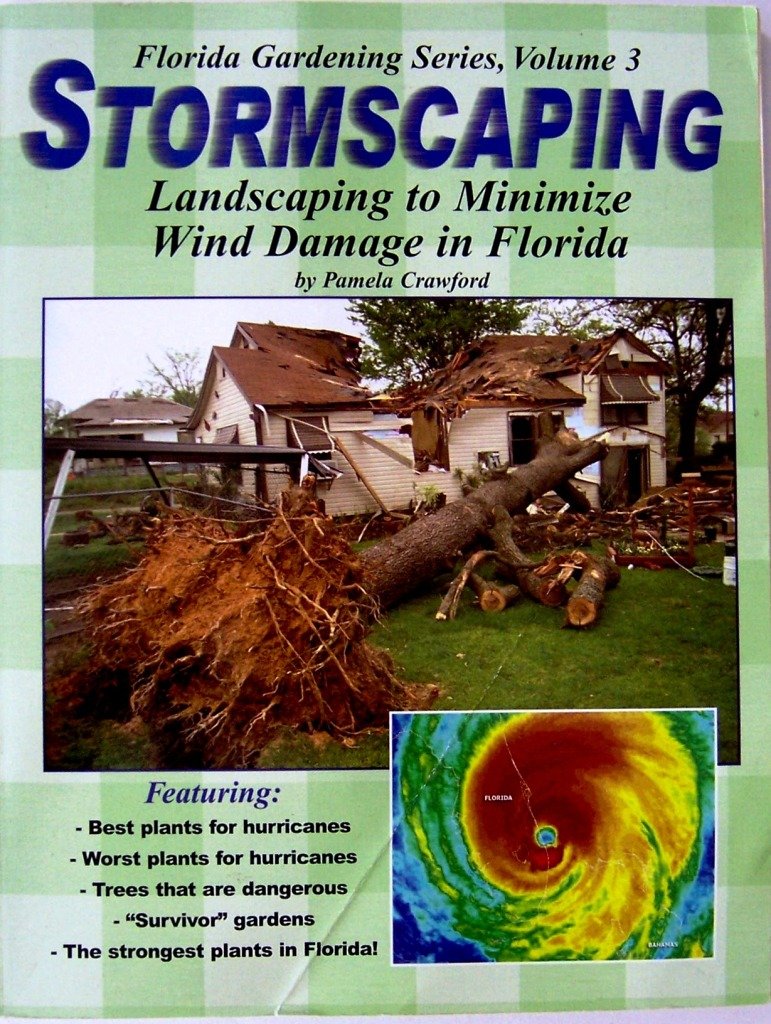 Stormscaping (Florida Gardening Series, Vol. 3),Used