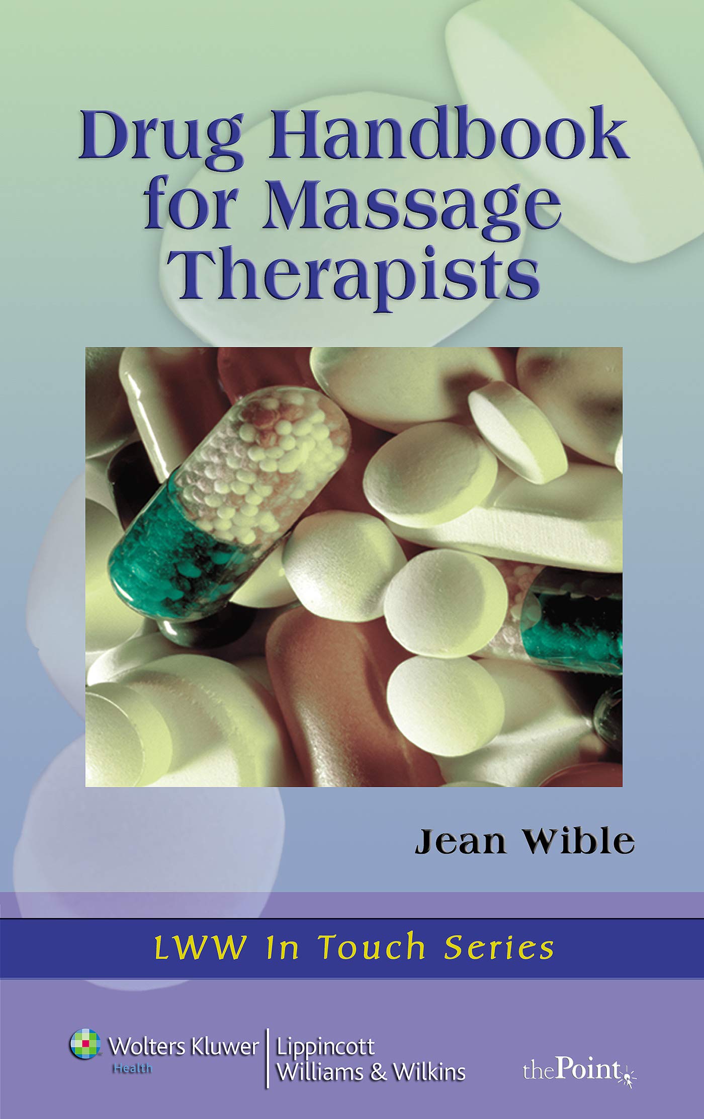 Drug HandBook for Massage Therapists,Used