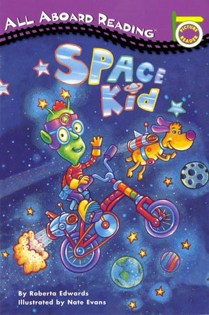 Space Kid (All Aboard Reading),New
