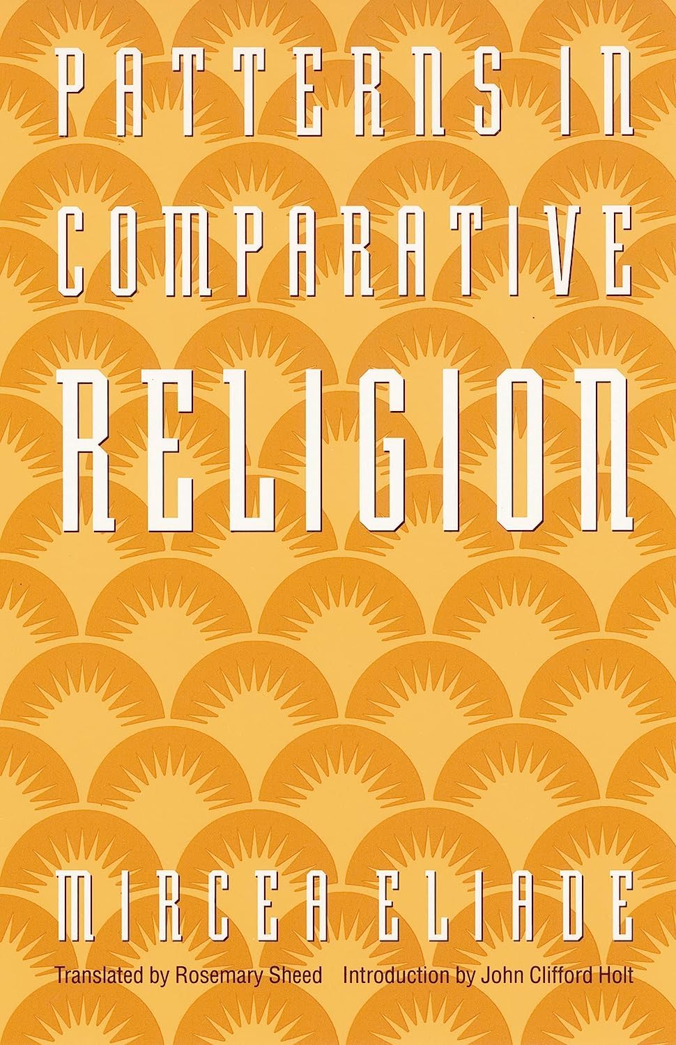 Patterns In Comparative Religion,Used
