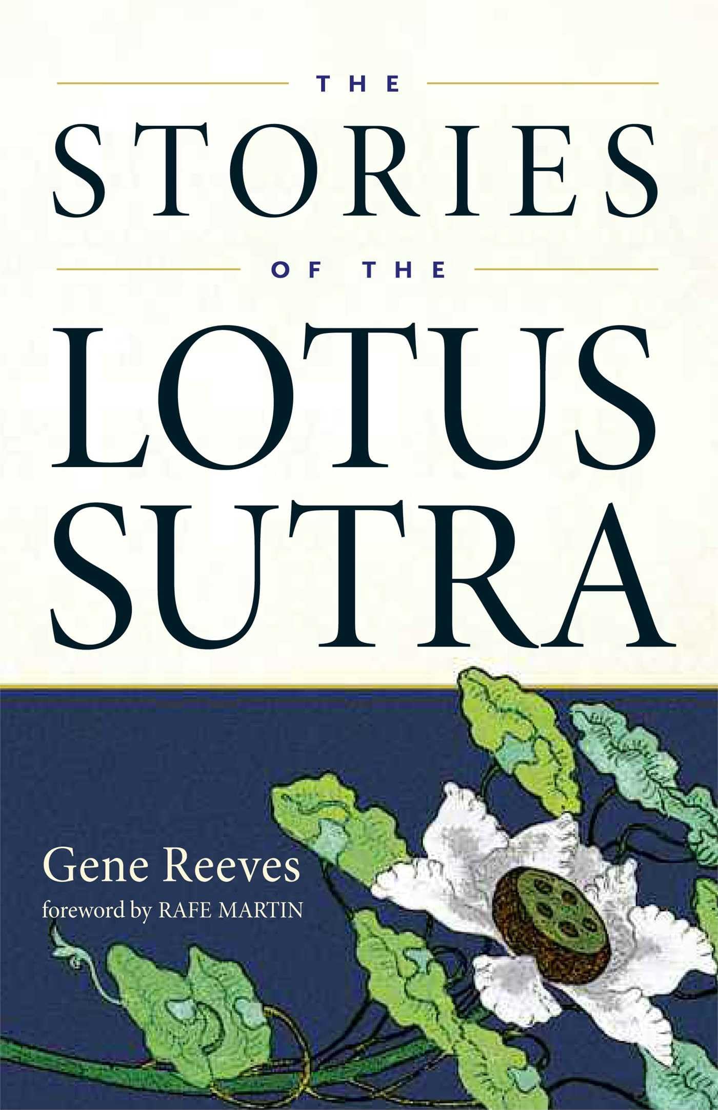The Stories of the Lotus Sutra,Used