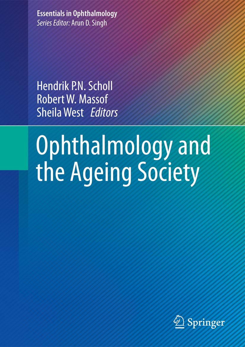 Ophthalmology and the Ageing Society (Essentials in Ophthalmology),Used