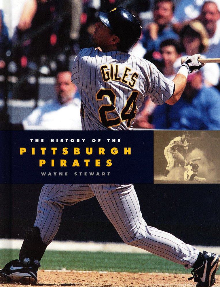The History of the Pittsburgh Pirates,Used