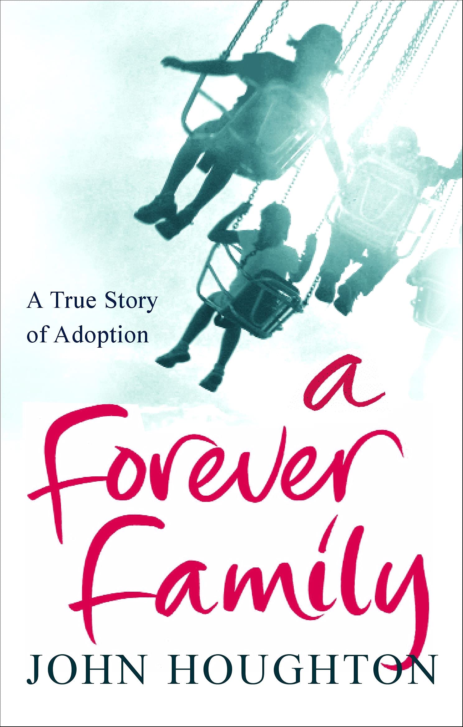 A Forever Family,Used