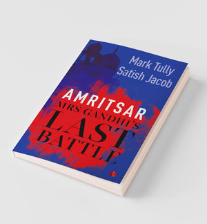 Amritsar: Mrs Gandhi's Last Battle,Used