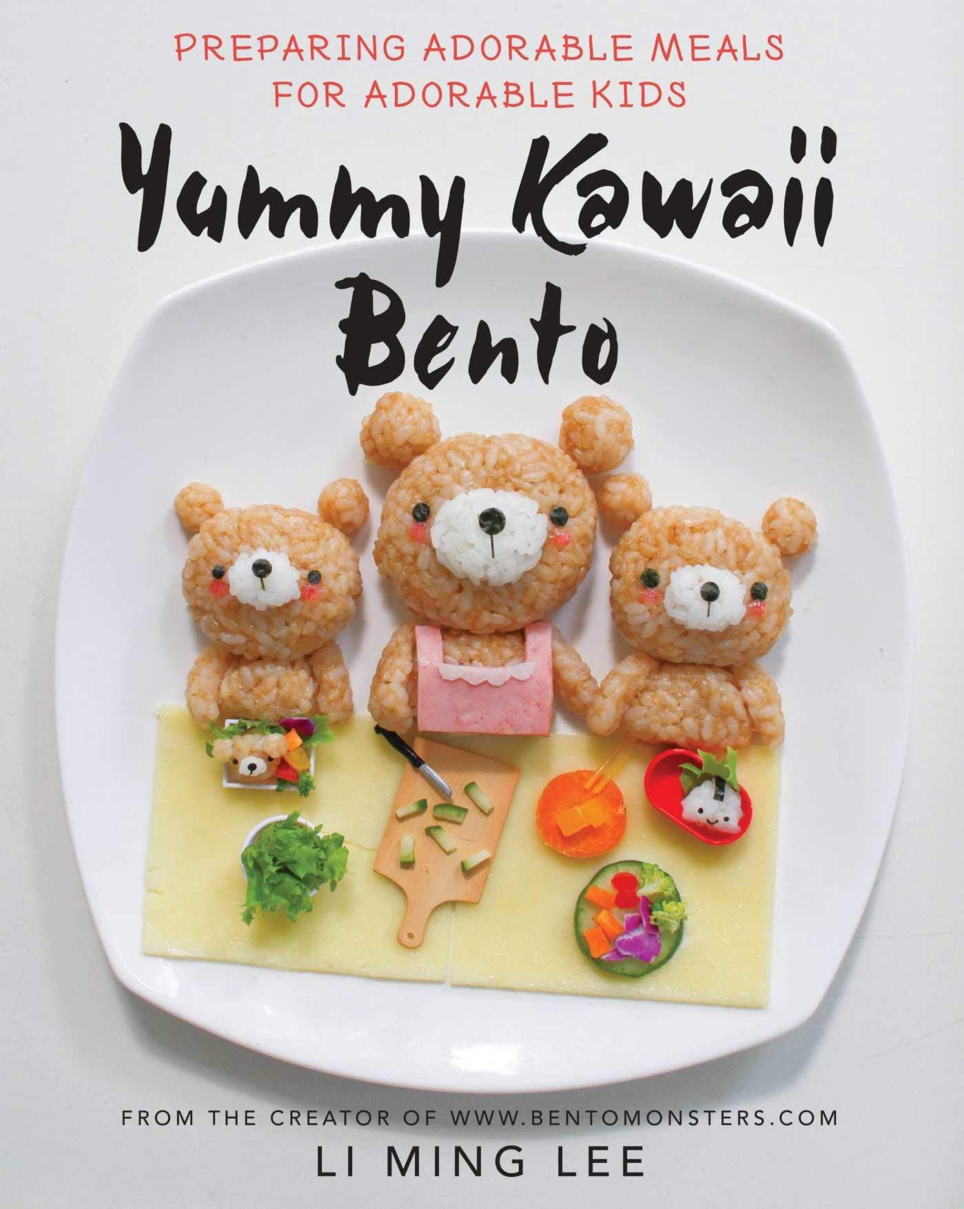 Yummy Kawaii Bento: Preparing Adorable Meals for Adorable Kids,Used