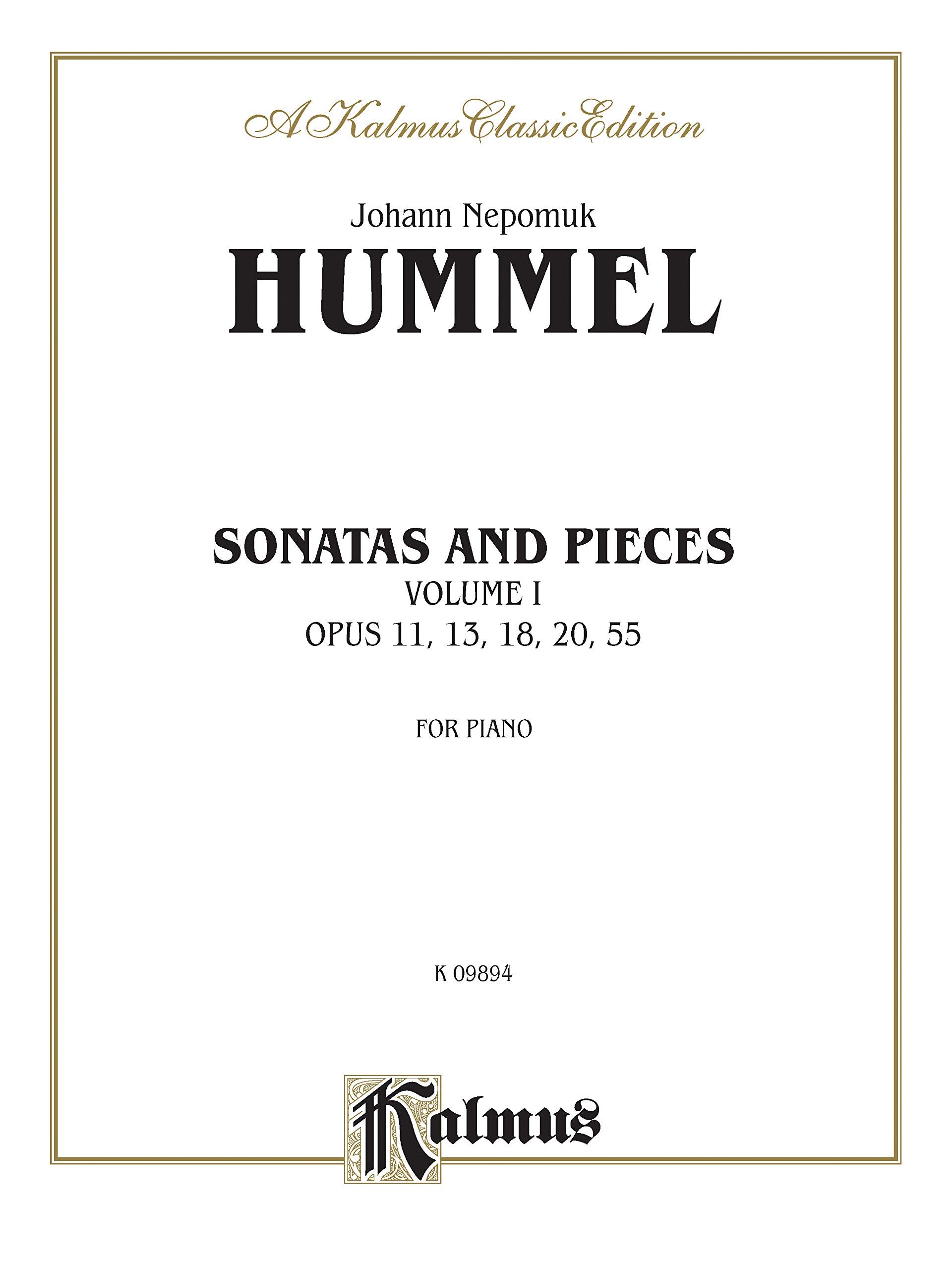 Sonatas And Pieces, Vol 1: Opus 11, 13, 18, 20, 55 (Kalmus Edition, Vol 1),New