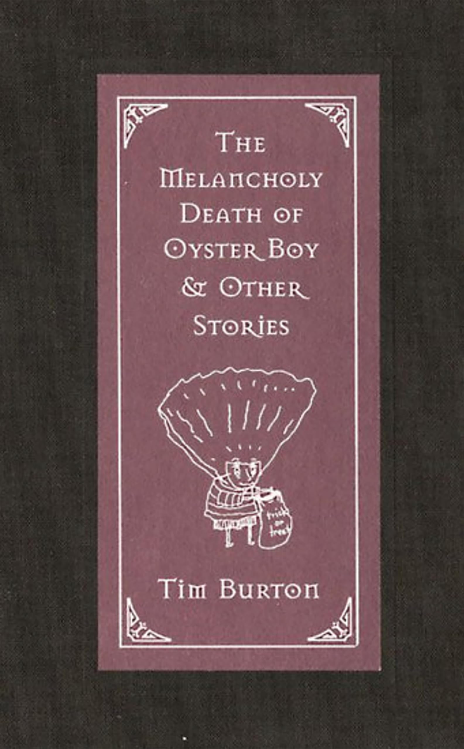The Melancholy Death of Oyster Boy & Other Stories,Used