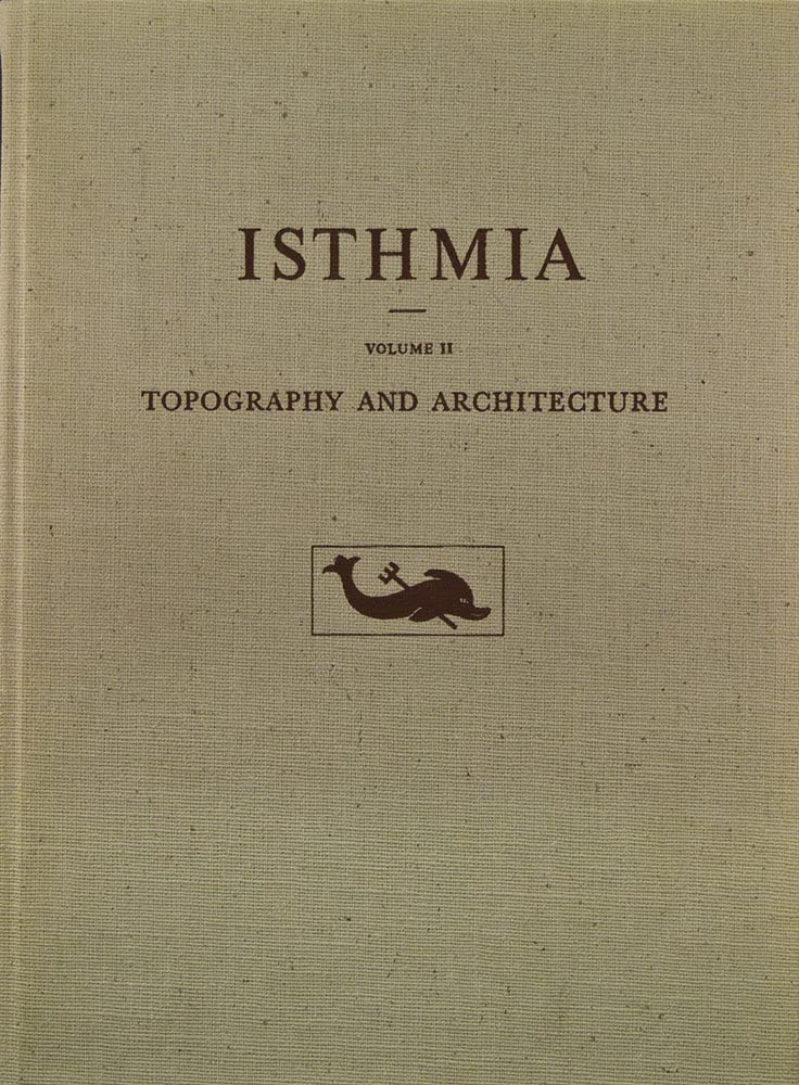 Topography and Architecture: Topography and Architecture (Isthmia),New