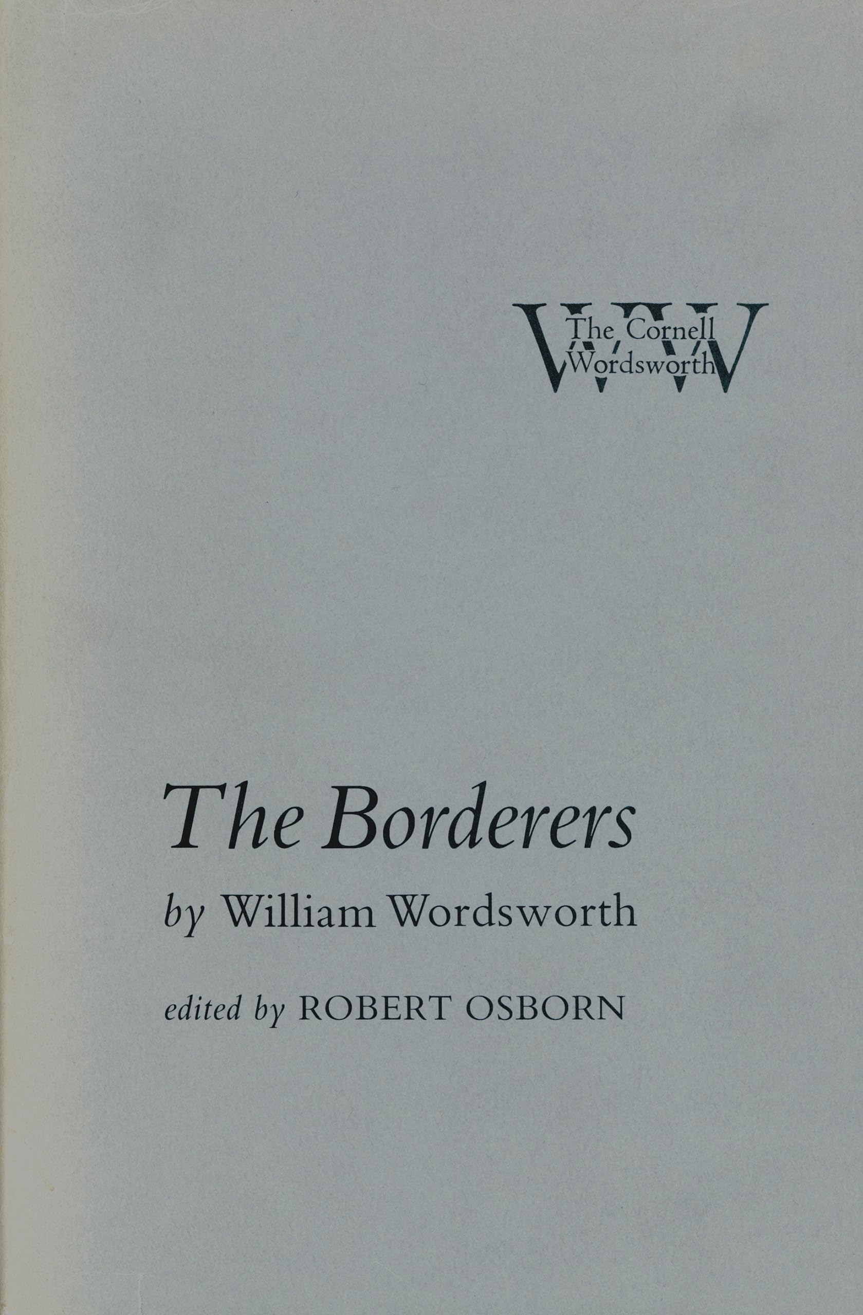 The Borderers (The Cornell Wordsworth)
