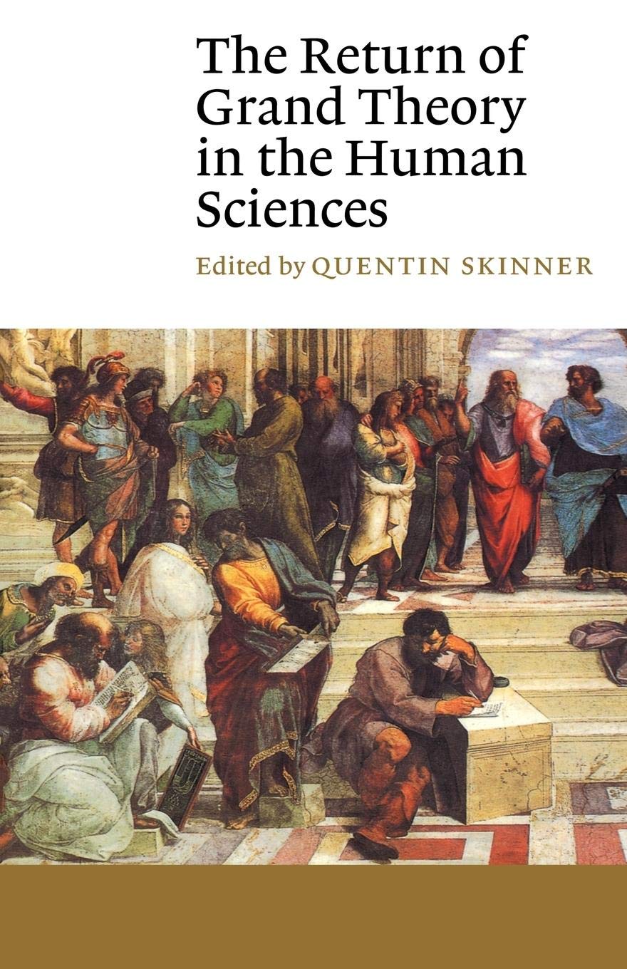 The Return of Grand Theory in the Human Sciences (Canto),Used