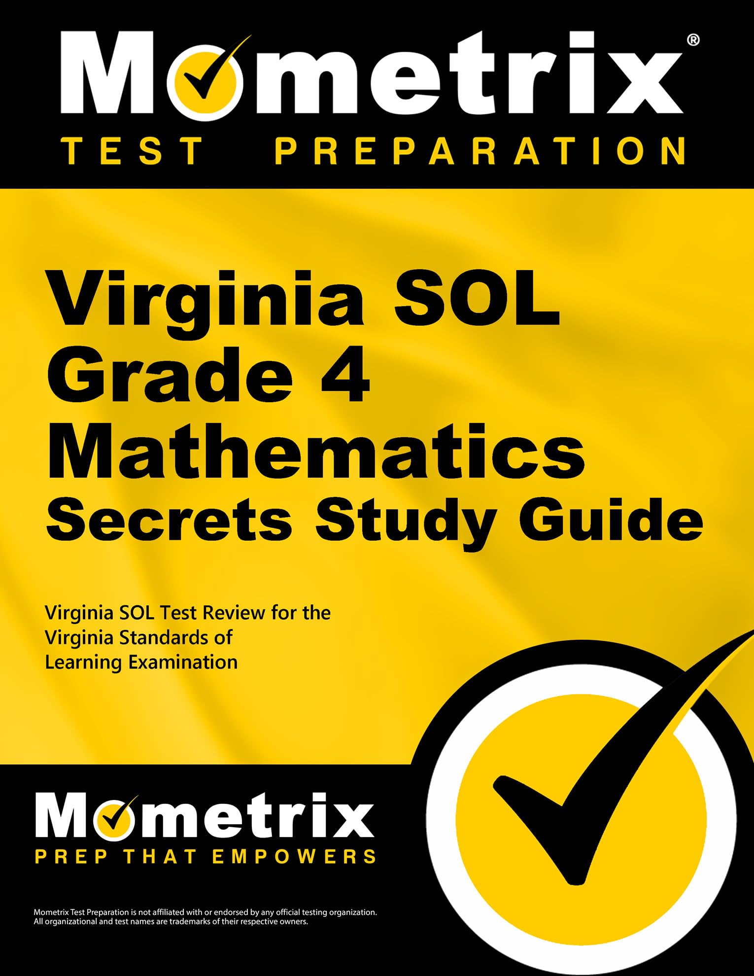 Virginia SOL Grade 4 Mathematics Secrets Study Guide: Virginia SOL Test Review for the Virginia Standards of Learning Examinatio,Used