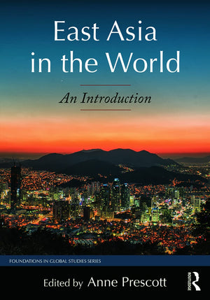 East Asia in the World: An Introduction (Foundations in Global Studies),Used