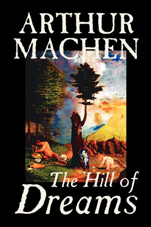 The Hill of Dreams,Used