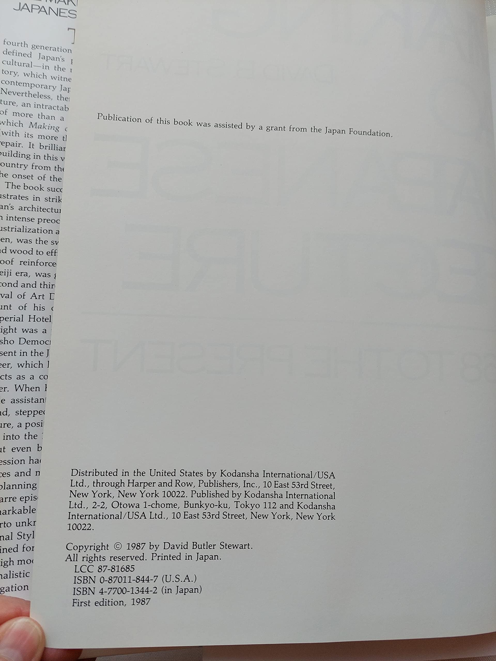 The Making Of A Modern Japanese Architecture: 1868 To The Present,Used