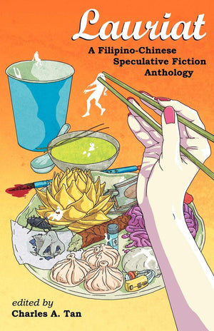 Lauriat: A FilipinoChinese Speculative Fiction Anthology,Used