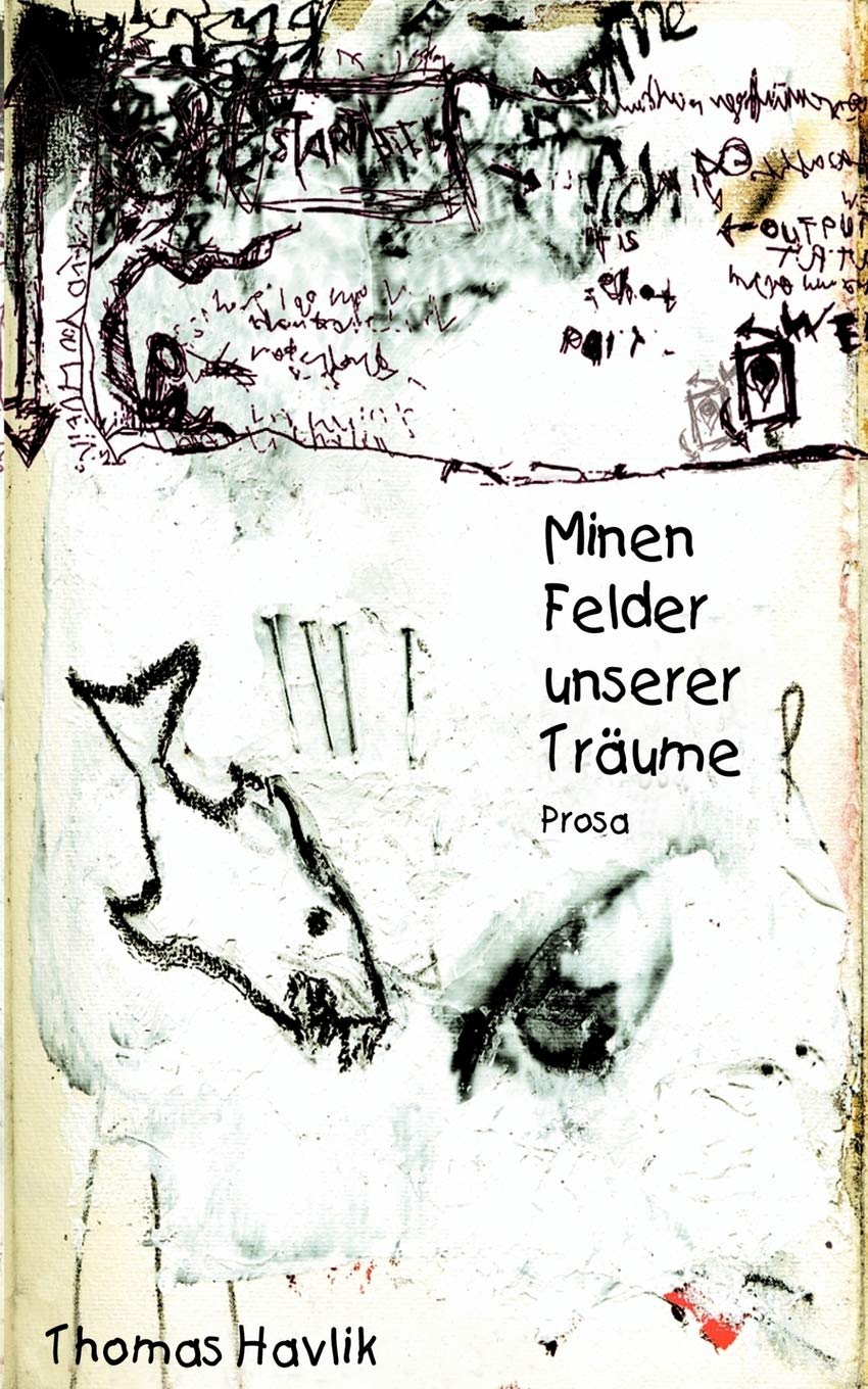 Minenfelder unserer Trume (German Edition),Used