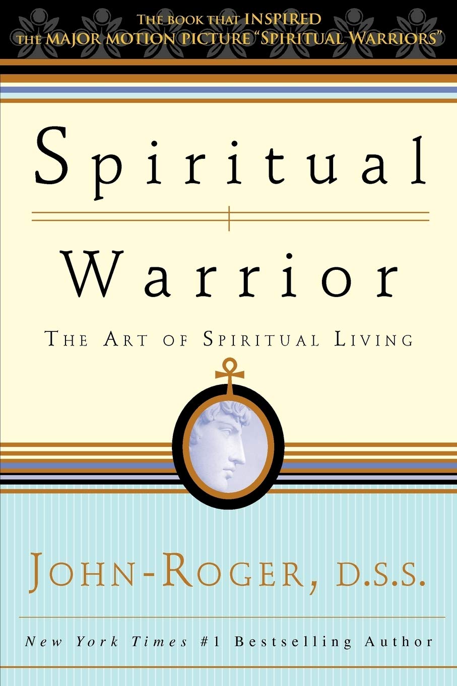 Spiritual Warrior: The Art of Spiritual Living,Used