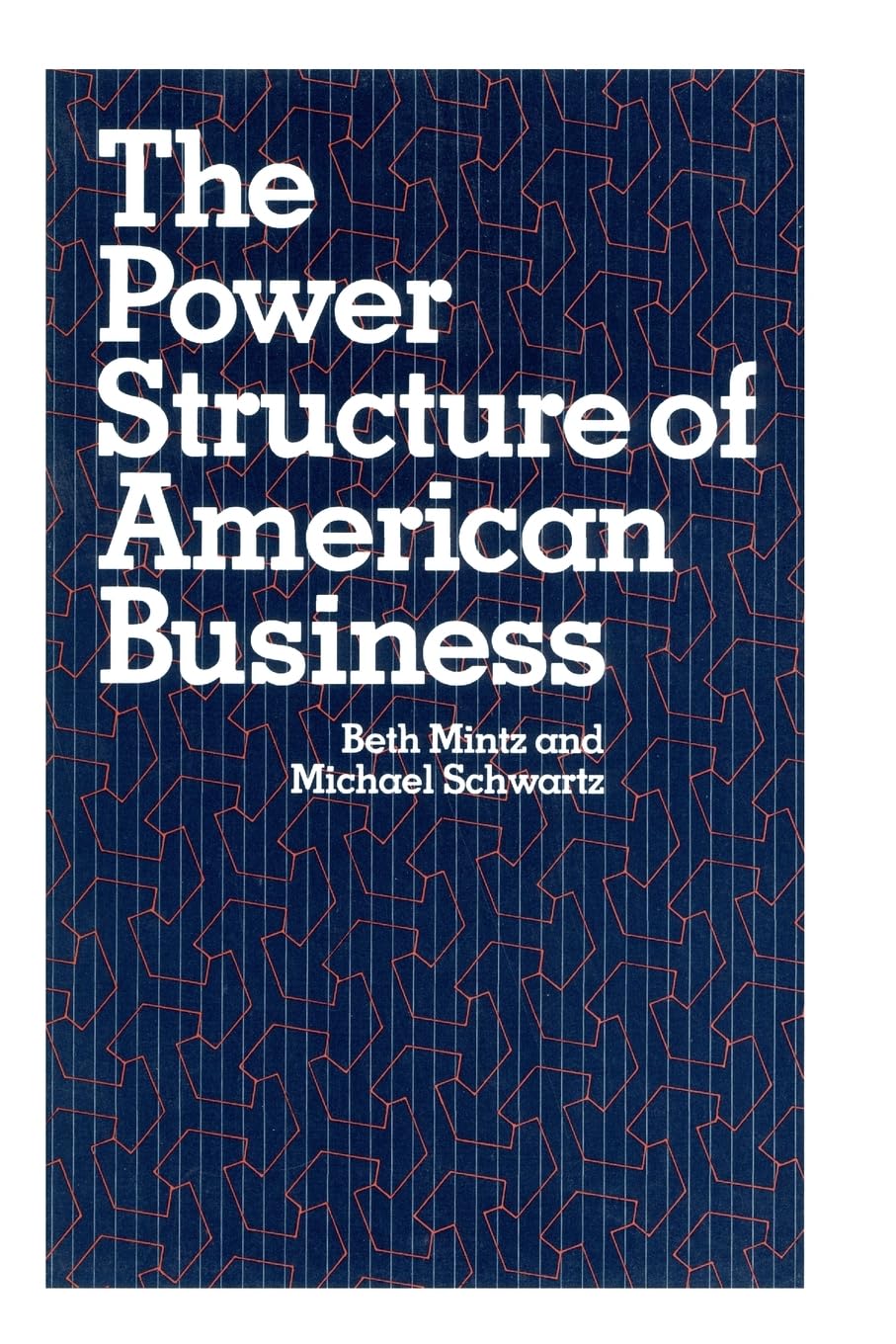 The Power Structure of American Business,Used