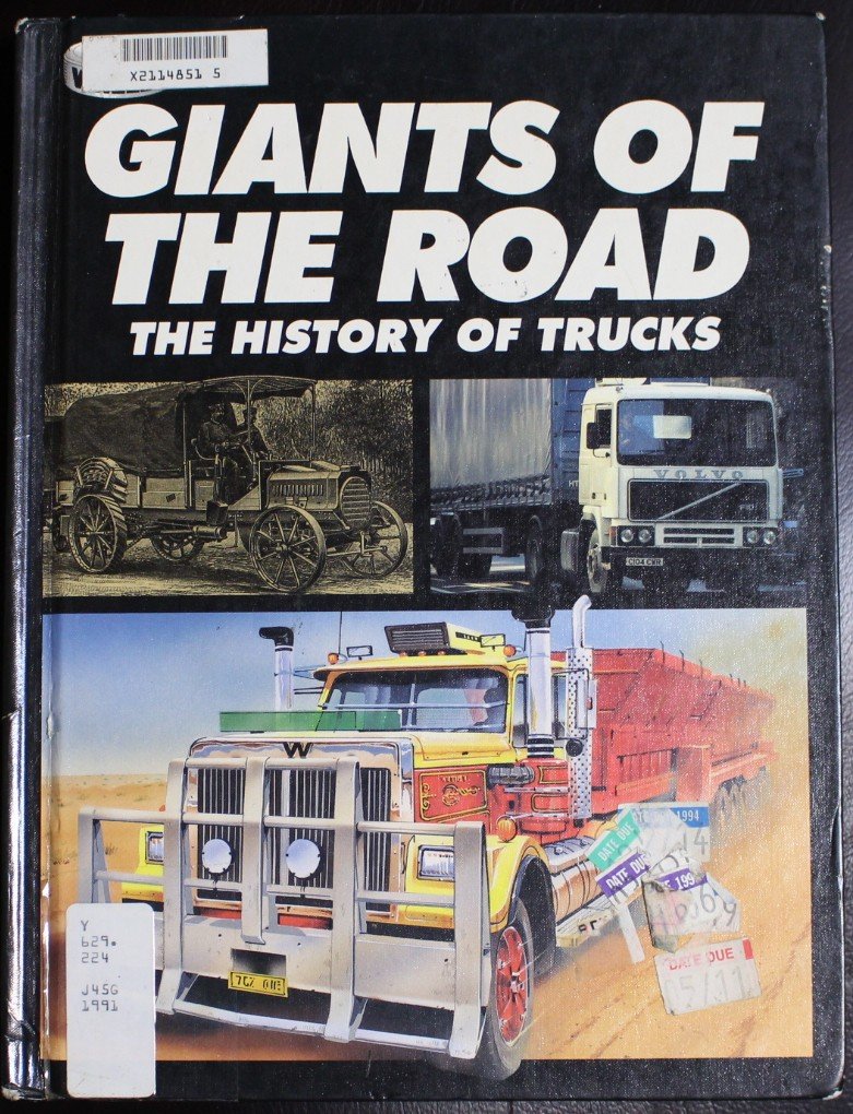 Giants of the Road: The History of Land Transportation (Wheels),Used