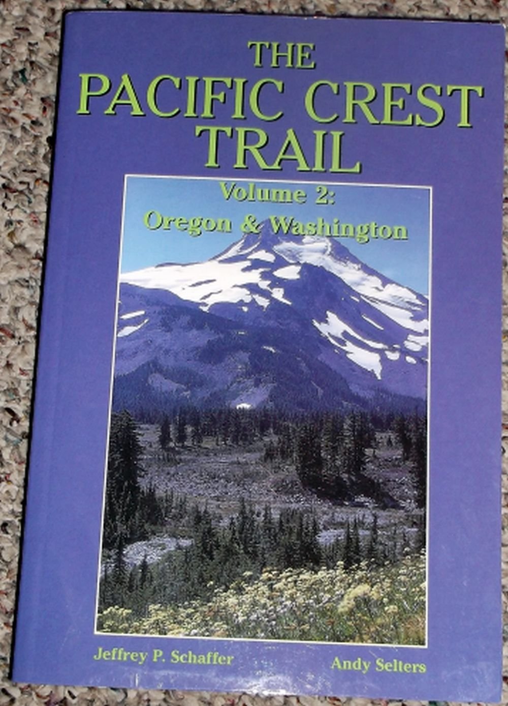 The Pacific Crest Trail : OregonWashington (Pacific Crest Trail),New