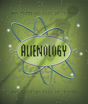 Alienology (Ologies),Used