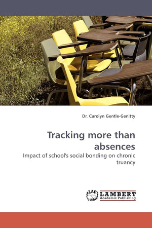 Tracking more than absences: Impact of school's social bonding on chronic truancy,Used