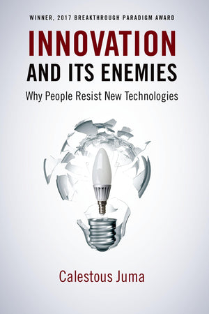 Innovation and Its Enemies: Why People Resist New Technologies,Used