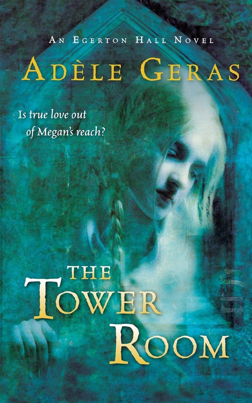 The Tower Room: The Egerton Hall Novels, Volume One (An Egerton Hall Novel),New
