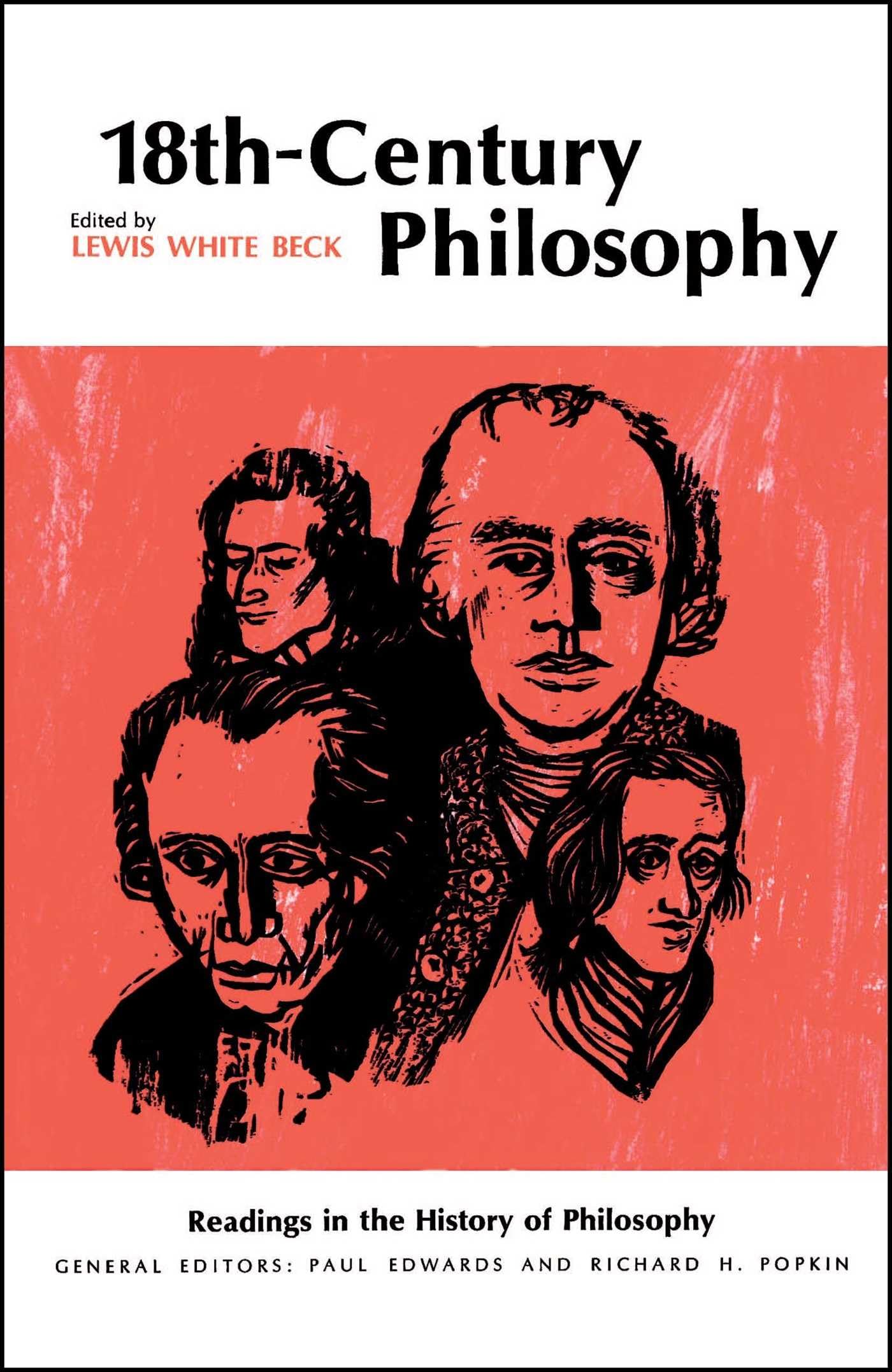EighteenthCentury Philosophy (Readings in the History of Philosophy),New