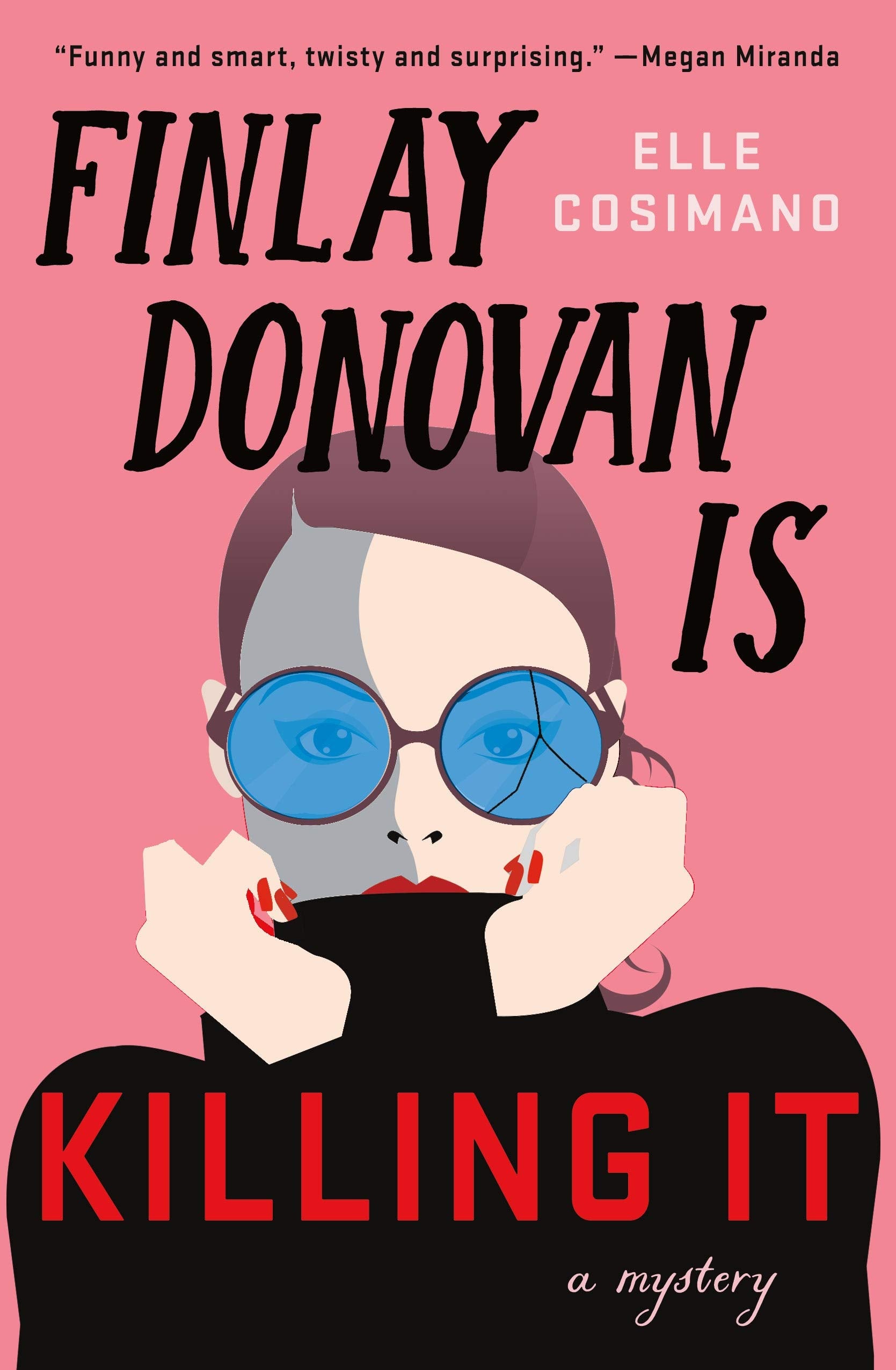 Finlay Donovan Is Killing It: A Novel (The Finlay Donovan Series, 1),New