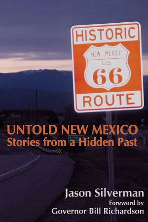 Untold New Mexico: Stories from a Hidden Past,Used