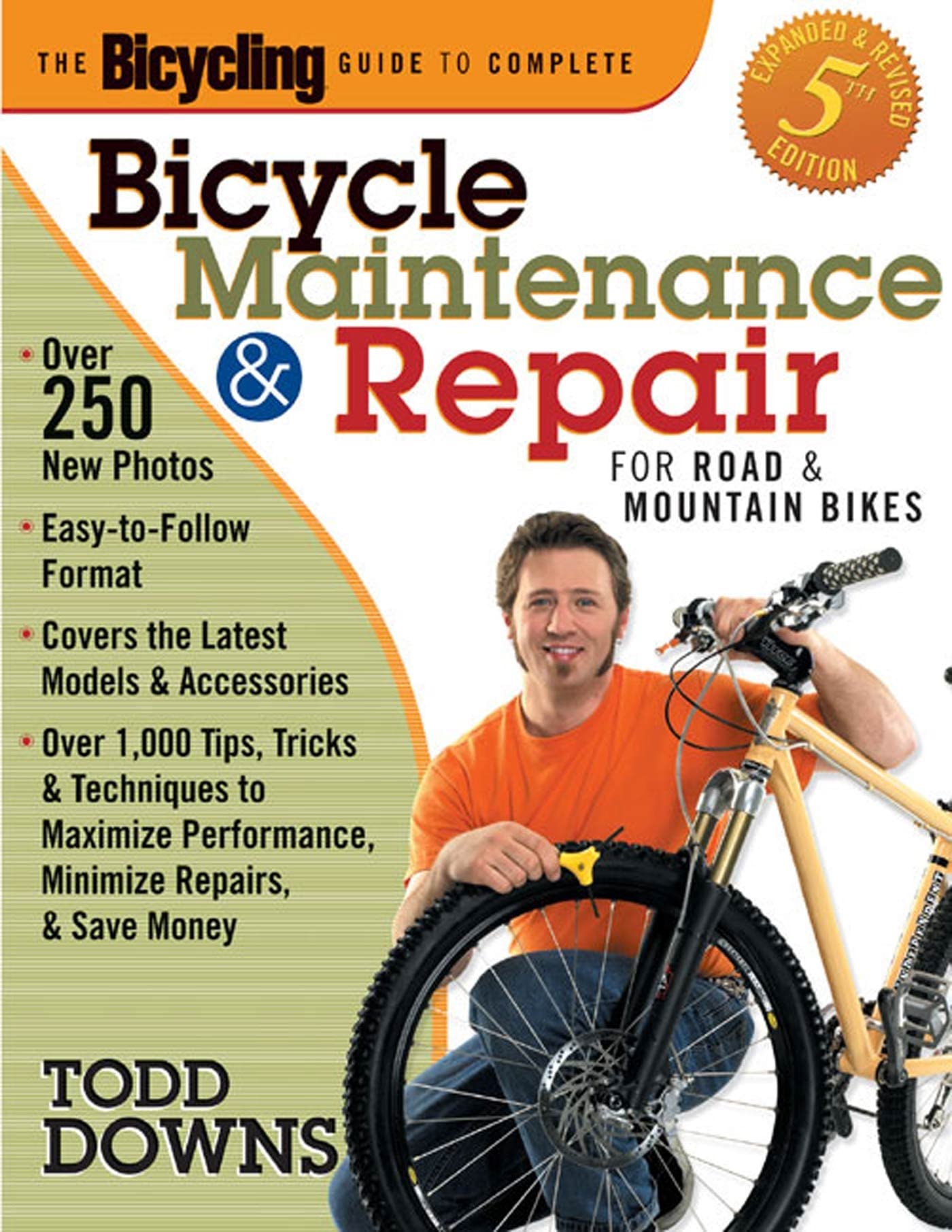 The Bicycling Guide to Complete Bicycle Maintenance and Repair: For Road and Mountain Bikes(Expanded and Revised 5th Edition),Used