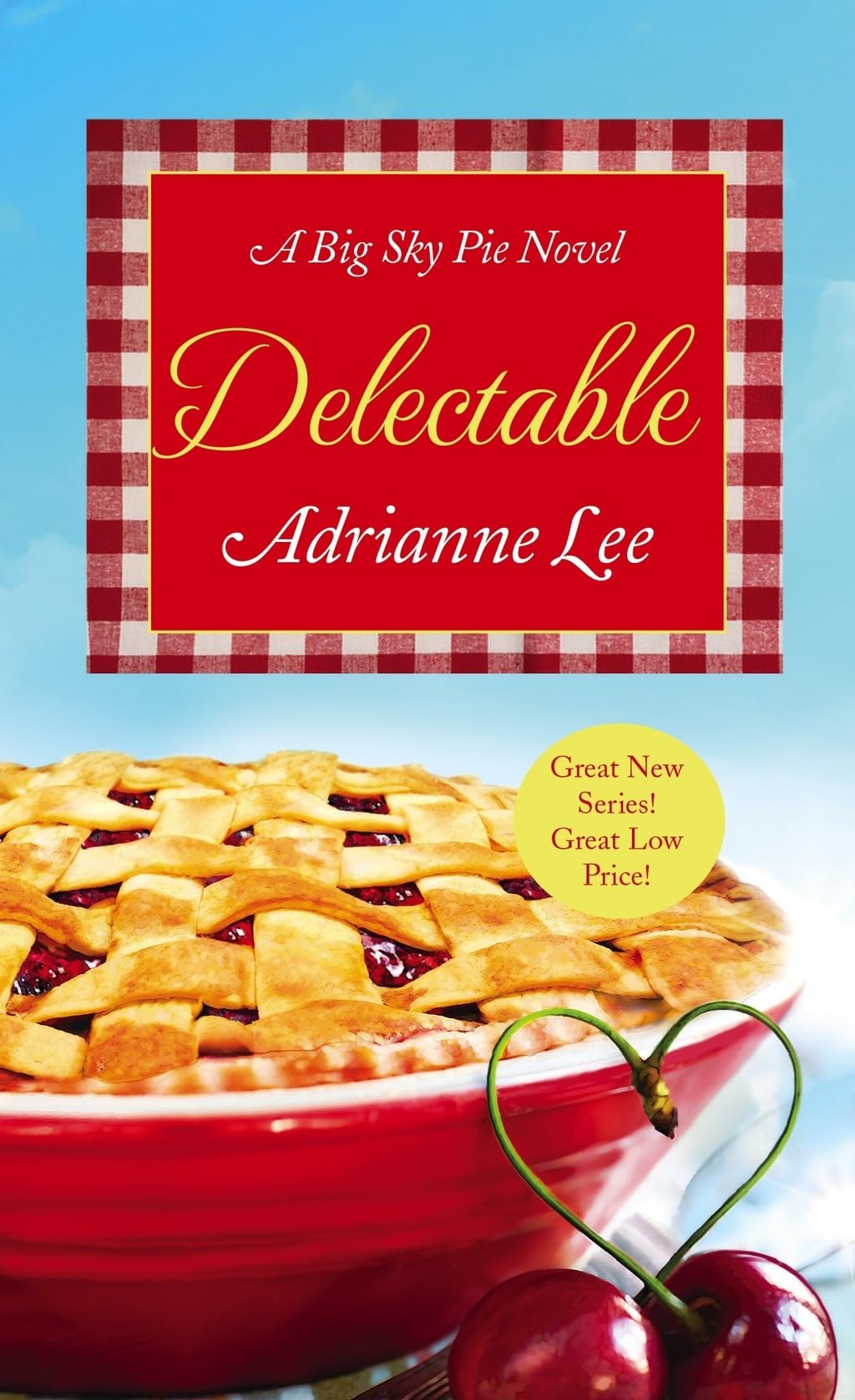 Delectable: Big Sky Pie #1,Used