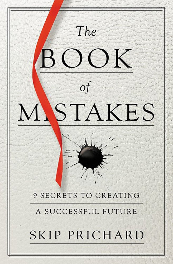 The Book of Mistakes: 9 Secrets to Creating a Successful Future,Used