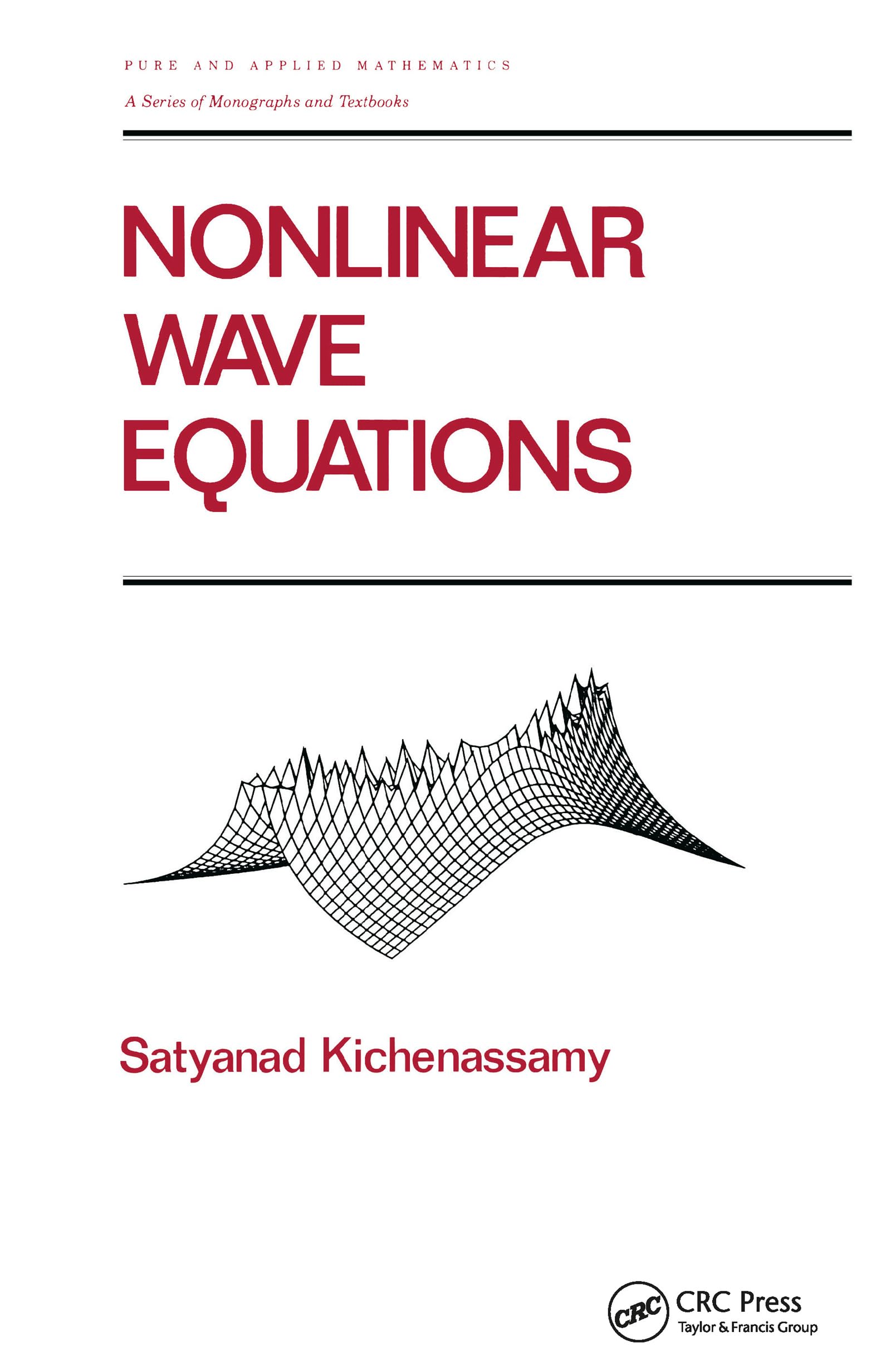Nonlinear Wave Equations (Chapman & Hall/Crc Pure And Applied Mathematics),Used