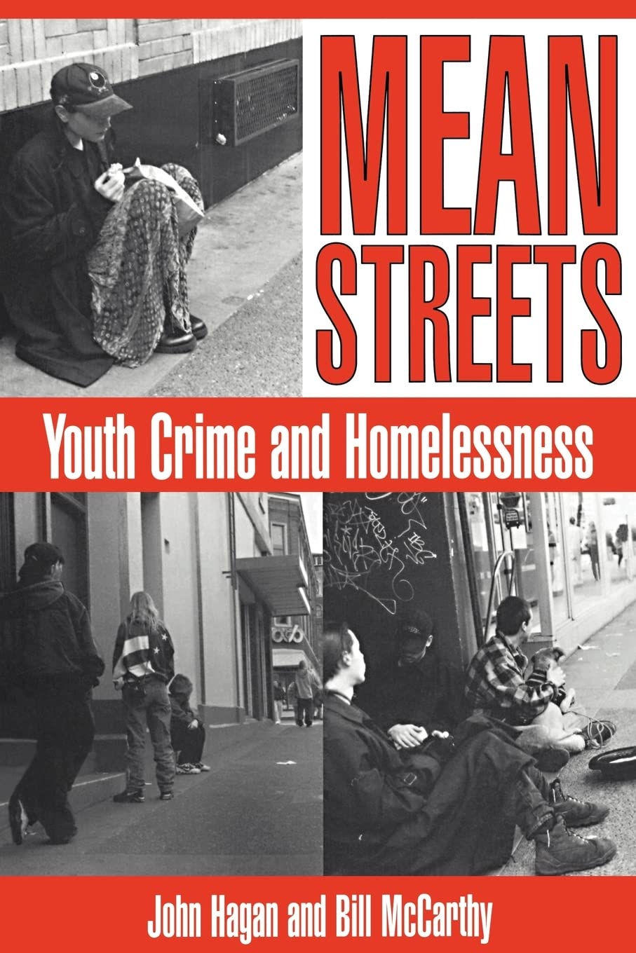 Mean Streets: Youth Crime And Homelessness (Cambridge Studies In Criminology),Used