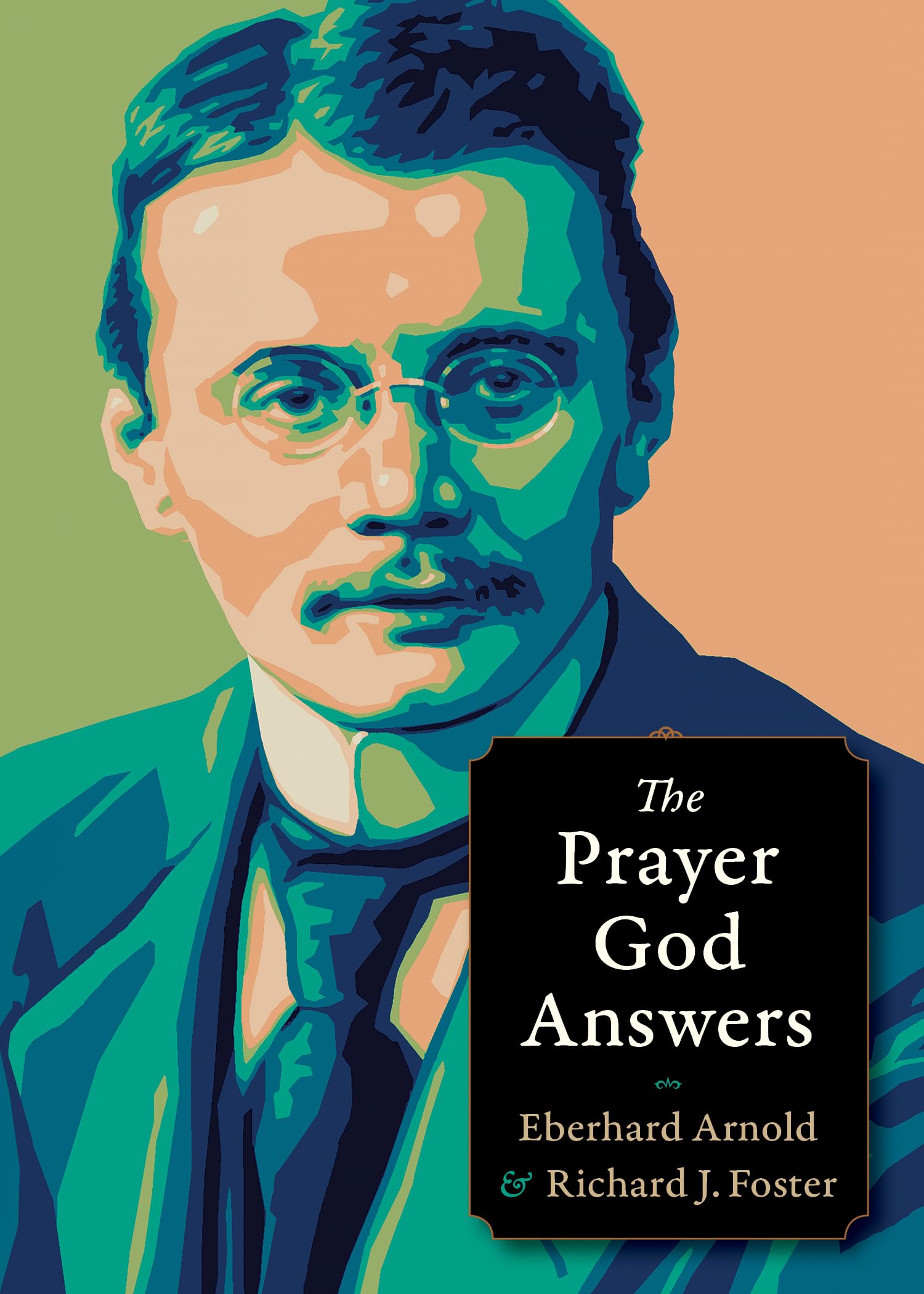 The Prayer God Answers (Plough Spiritual Guides: Backpack Classics),Used
