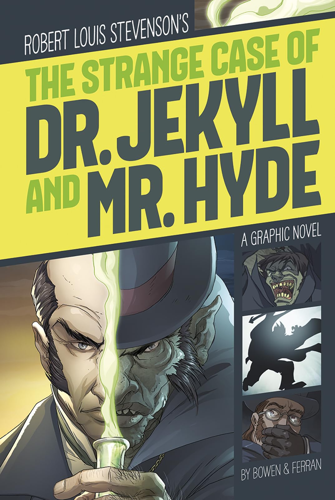 The Strange Case of Dr. Jekyll and Mr. Hyde (Graphic Revolve: Common Core Editions),Used