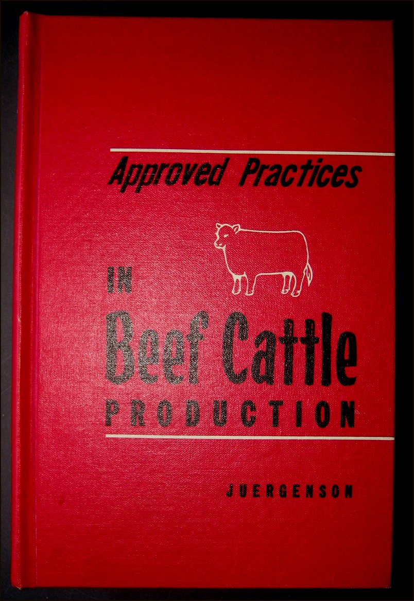 Approved Practices in Beef Cattle Production,Used