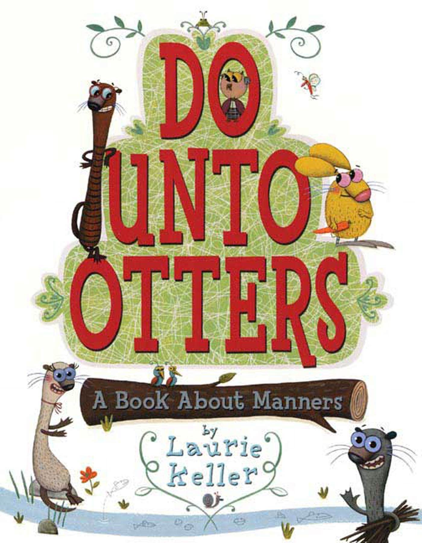 Do Unto Otters: A Book About Manners,Used