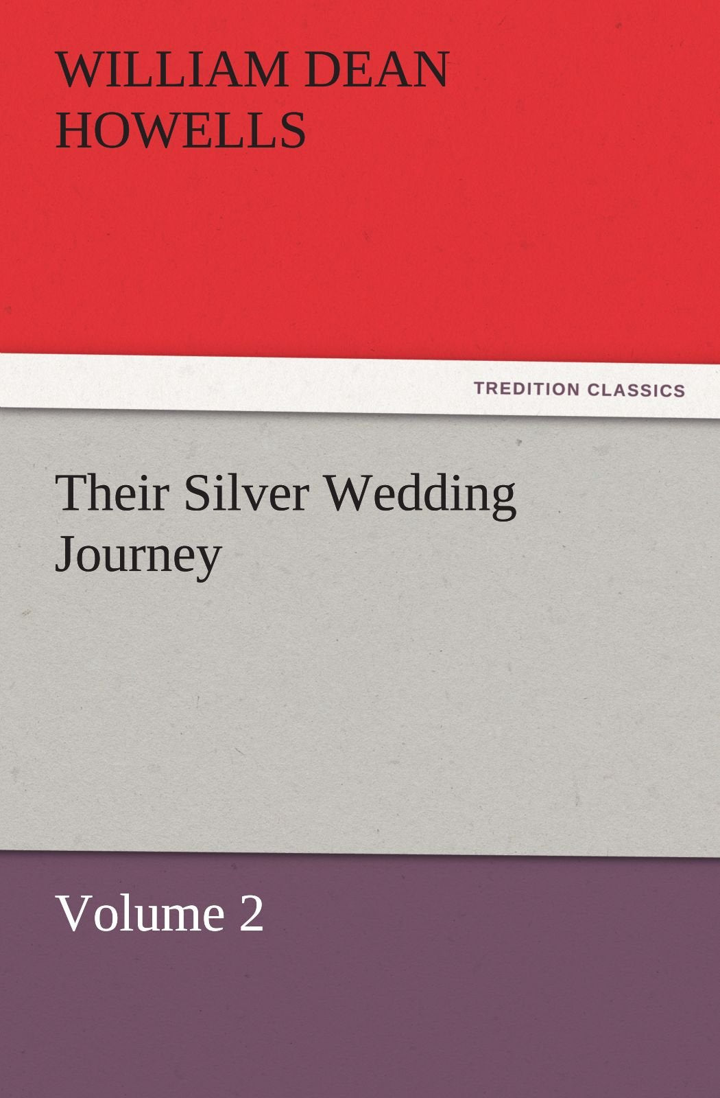 Their Silver Wedding Journey  Volume 2,Used