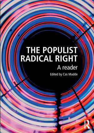 The Populist Radical Right (Routledge Studies in Extremism and Democracy),Used