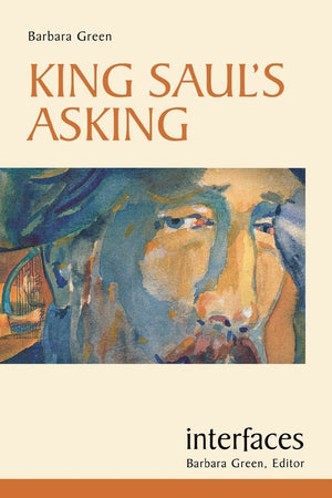 King Saul'S Asking (Interfaces Series),Used