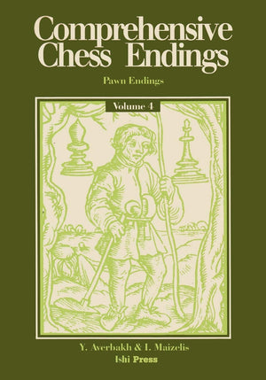 Comprehensive Chess Endings Volume 4 Pawn Endings,New
