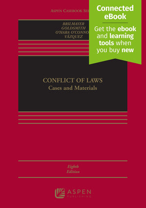 Conflict Of Laws: Cases And Materials (Aspen Casebook)