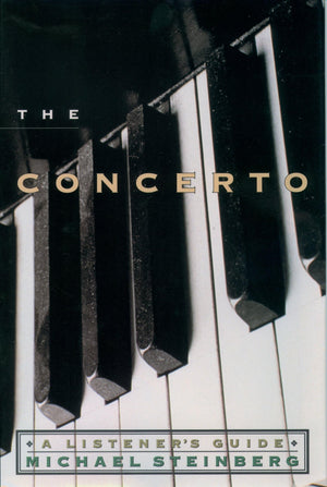 The Concerto: A Listener's Guide (Listener's Guide Series),Used