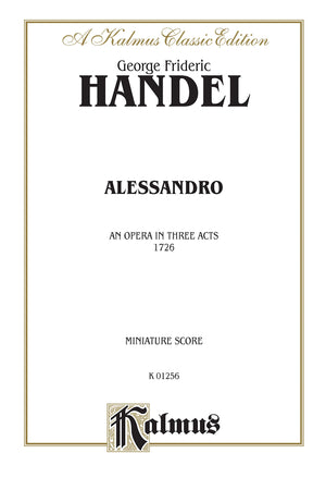 Alessandro (1726): Comb Bound Miniature Score (Kalmus Edition) (Italian and English Edition),Used