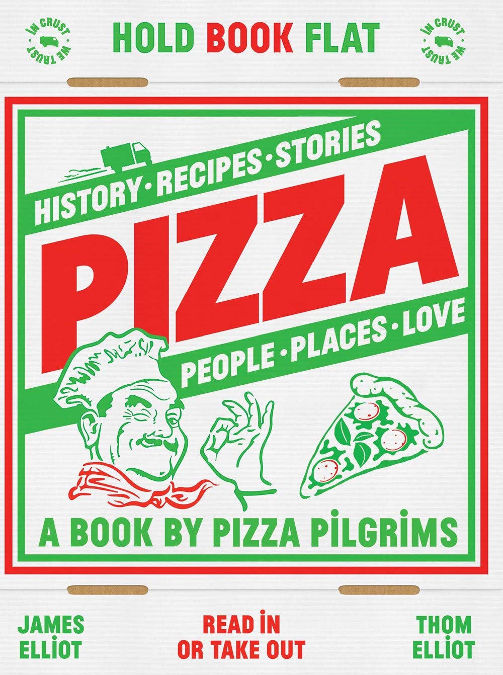 Pizza: History, recipes, stories, people, places, love,Used